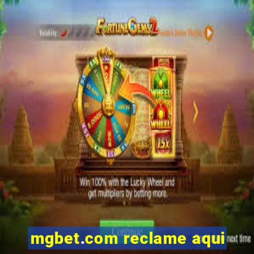 mgbet.com reclame aqui